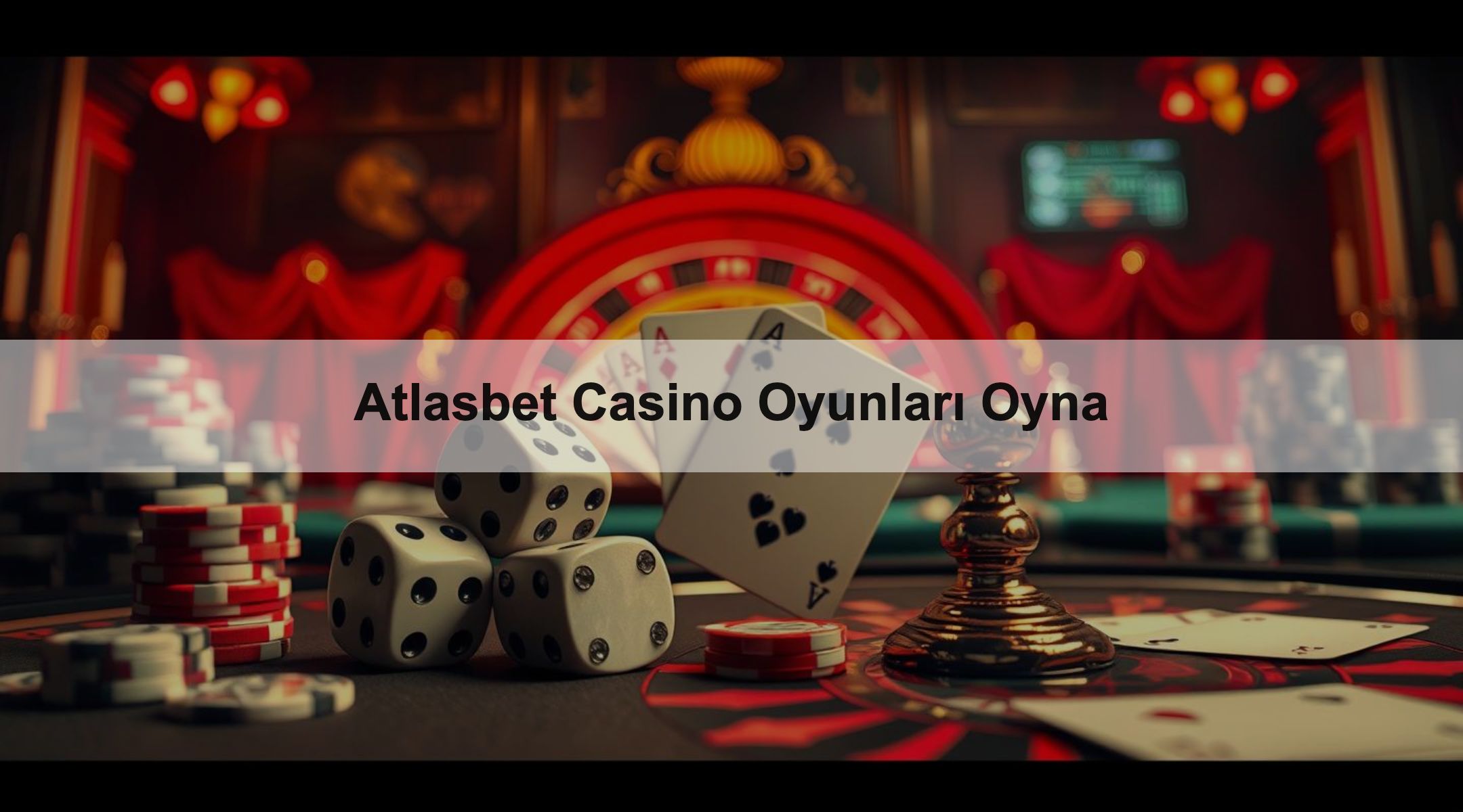 Atlasbet Casino Oyunları Oyna 1 Atlasbet Casino Oyunları Oyna